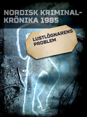 cover image of Lustlögnarens problem